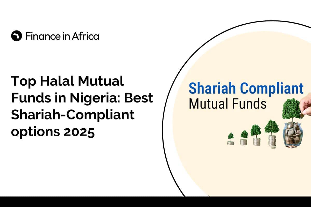 Top Halal Mutual Funds in Nigeria: Best Shariah-Compliant options 2025
